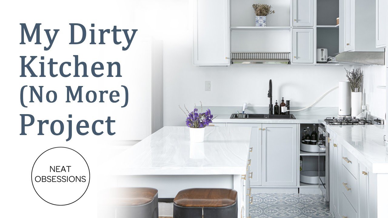 My Dirty Kitchen (No More) Project