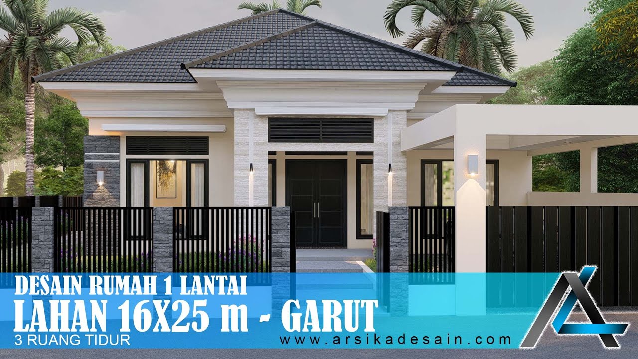 DESAIN RUMAH 16 X 25 METER I GARUT –DESAIN RUMAH TROPIS MODERN#jasaarsitek #jasadesain #arsitek