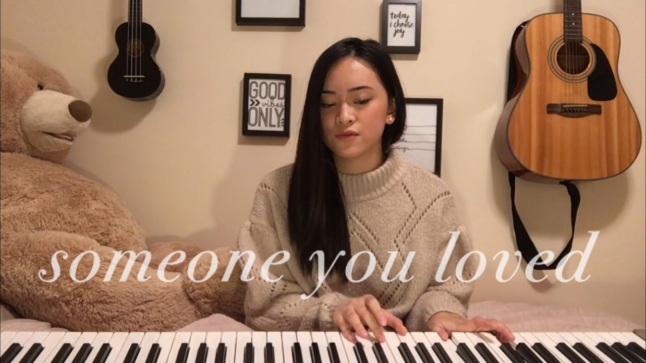 someone you loved | lewis capaldi cover