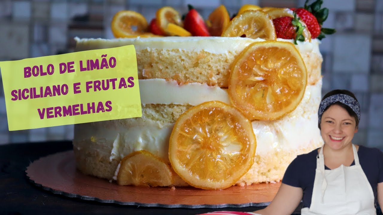 Bolo de Limão Siciliano e Frutas Vermelhas | Priscila Piardi