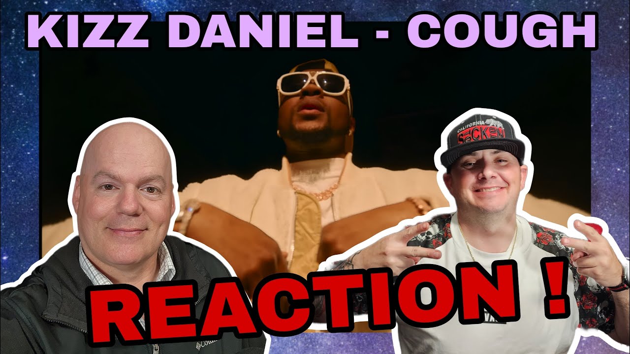 Kizz Daniel - Cough (REACTION) Afrobeats Artist!!