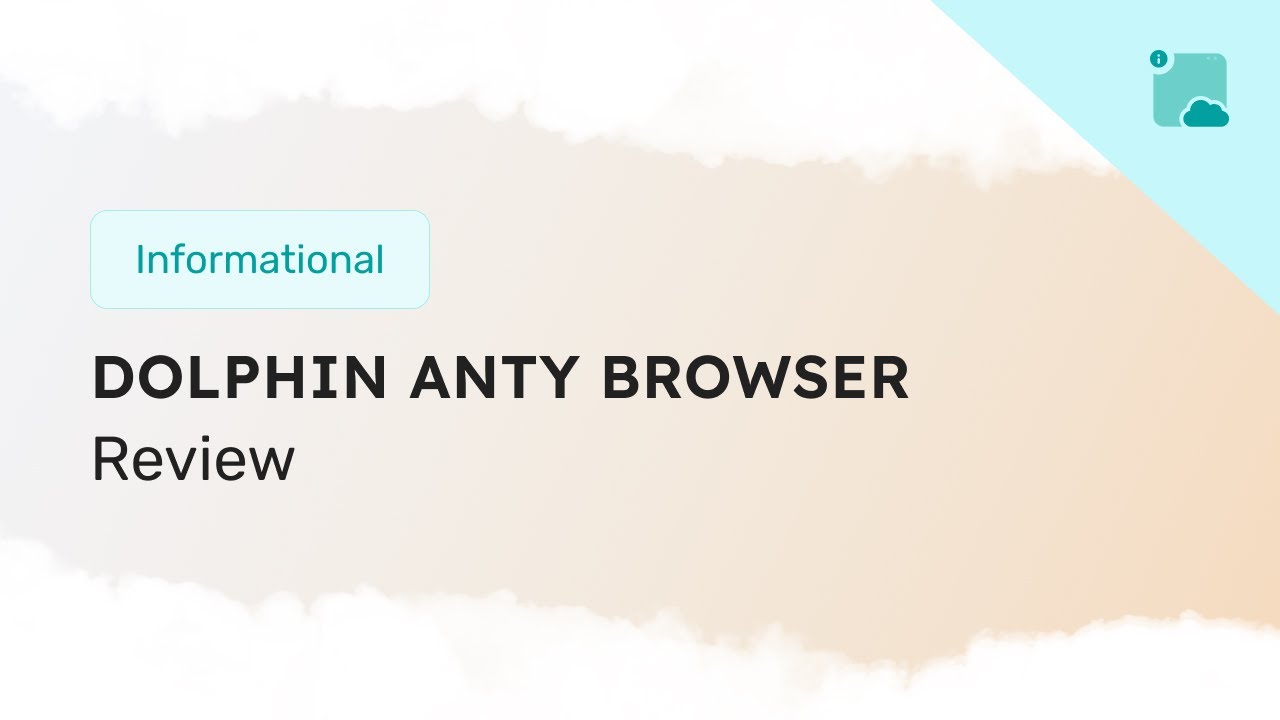Dolphin Anty Antidetect Browser Review