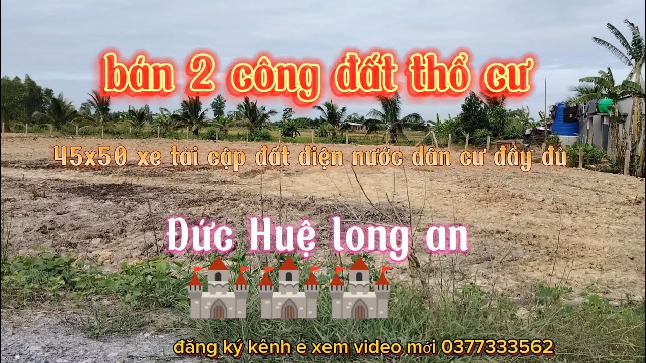 2 công đất thổ cư tại Đức Huệ long an 