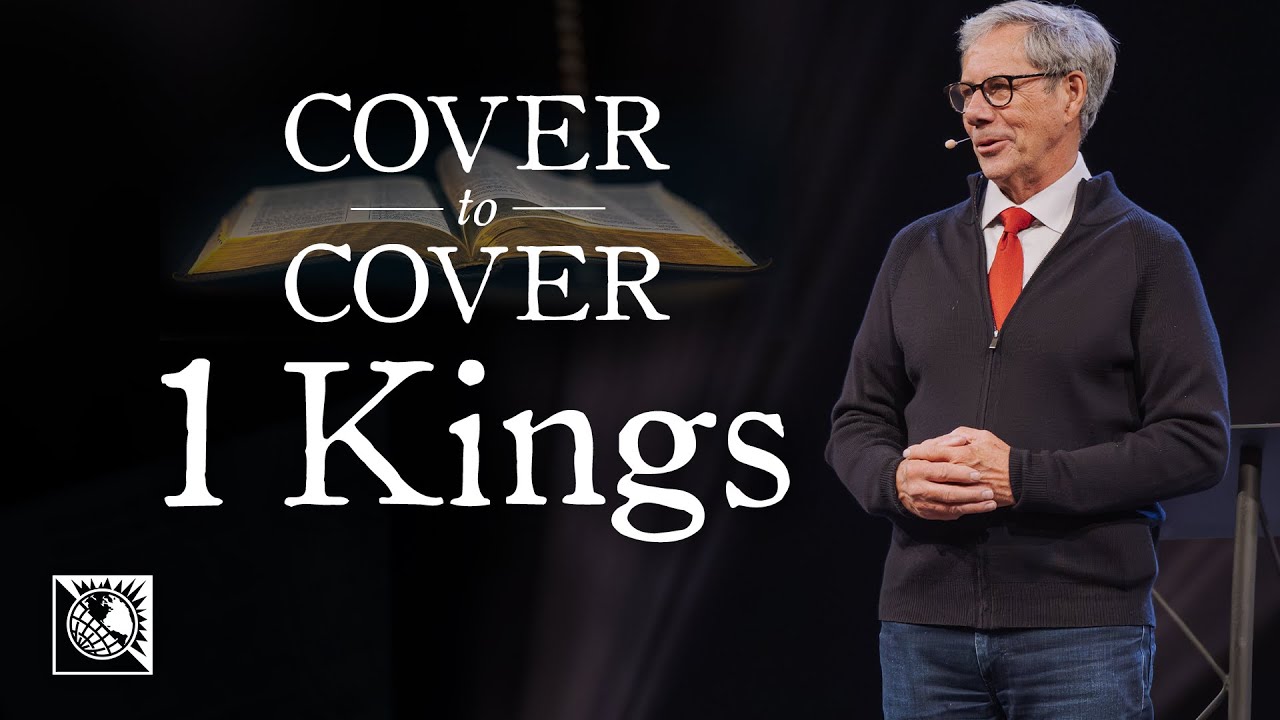 Cover to Cover [1 Kings] | Pastor Robert J. Morgan