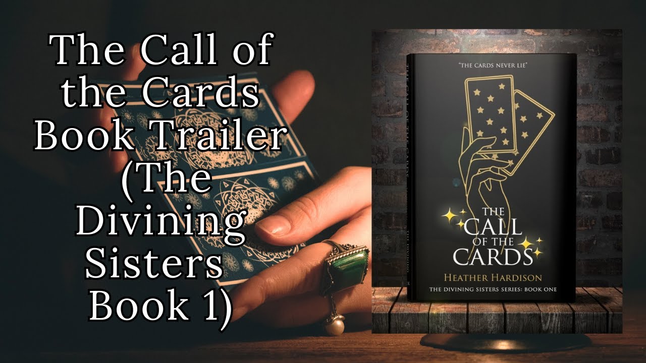 Book Trailer for The Call of the Cards (The Divining Sisters Series Book 1) - out now