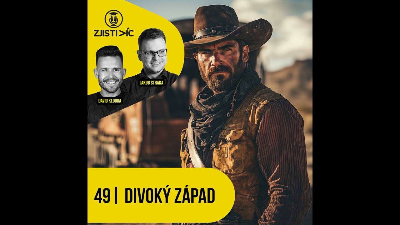 49 - Život na divokém západě
