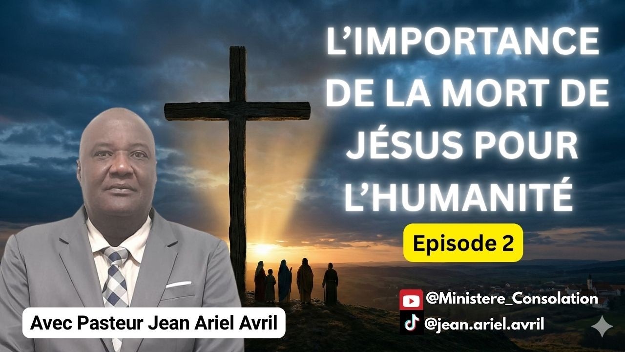 Comment la mort de Jésus apporte le pardon des péchés | Épisode 2