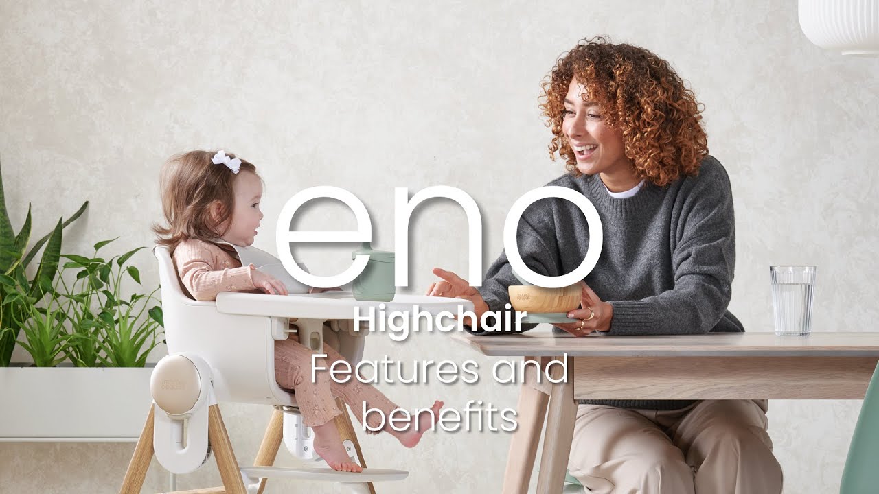 Eno Highchair | Features & Benefits