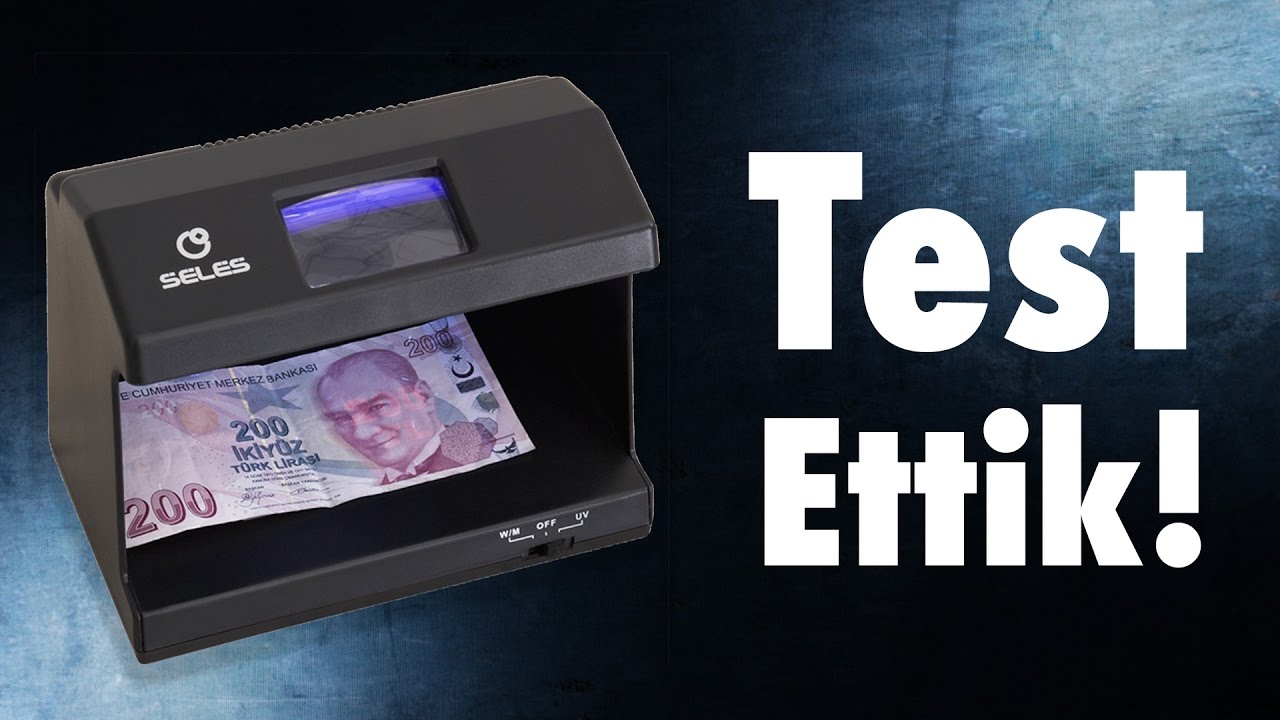 Sahte Para Makinesini Test Ettik