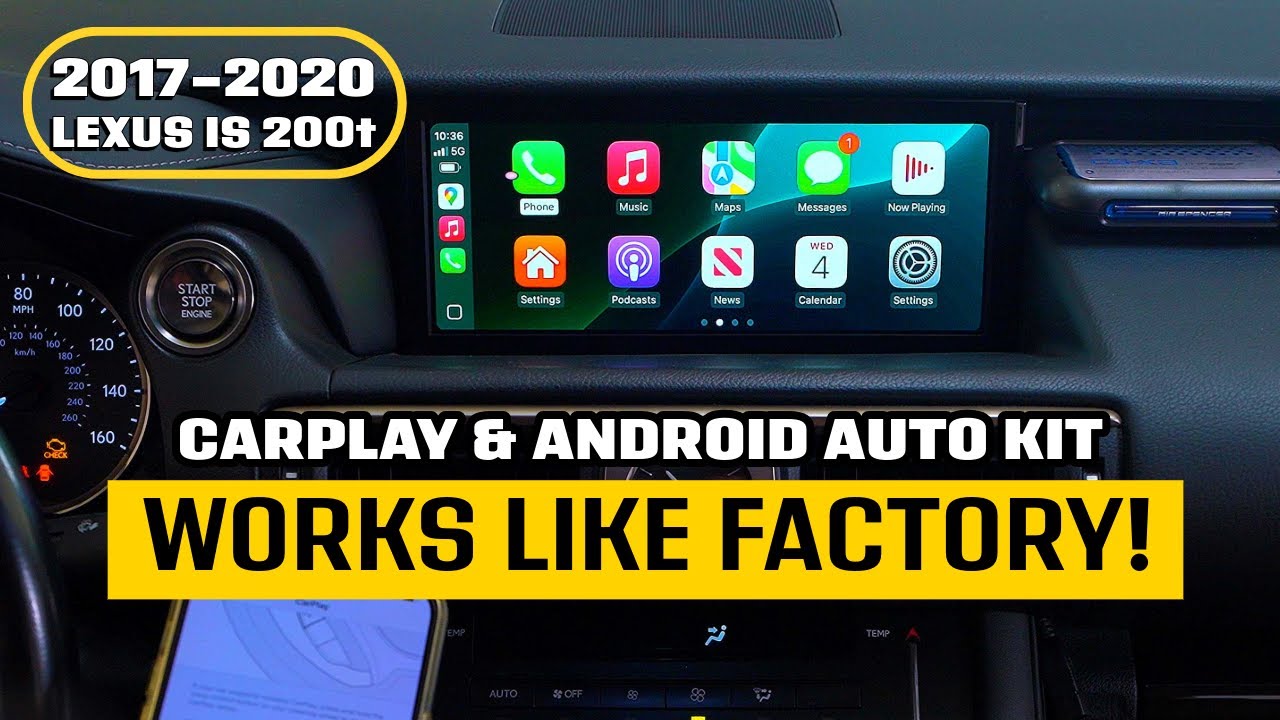 2017-2020 LEXUS IS 200t | Lexus-Approved Wireless CarPlay & Android Auto