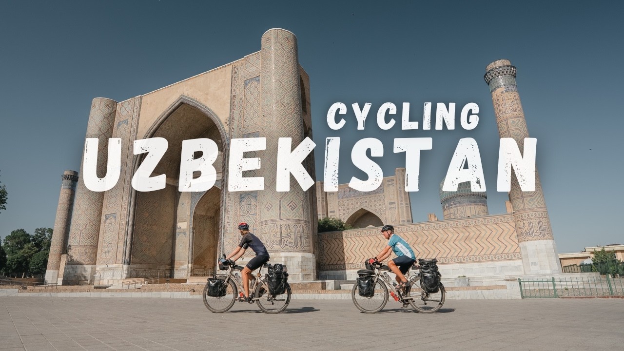 Cycling the World | Uzbekistan (Ep.7)