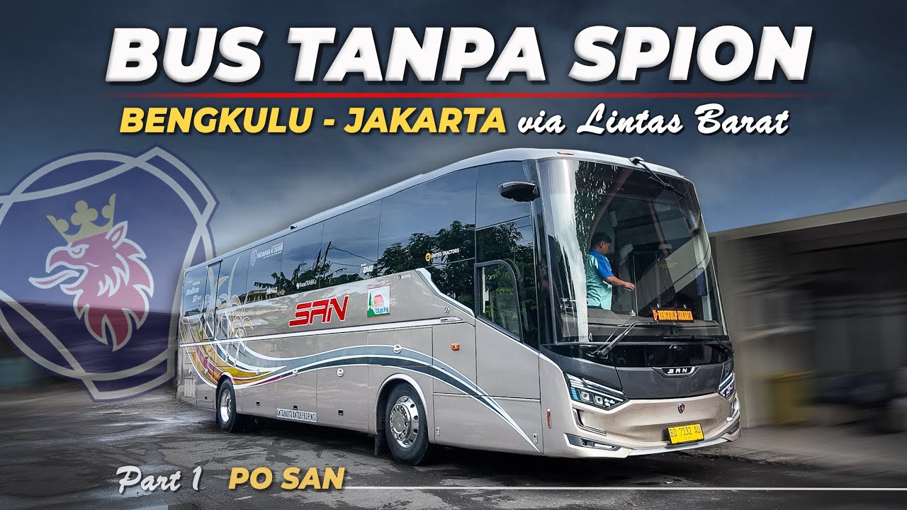 INI GAK BAHAYA TAH ⁉️ Elegan Eropa Style Bus PO SAN Bengkulu Jakarta via Lintas Barat Sumatera #1