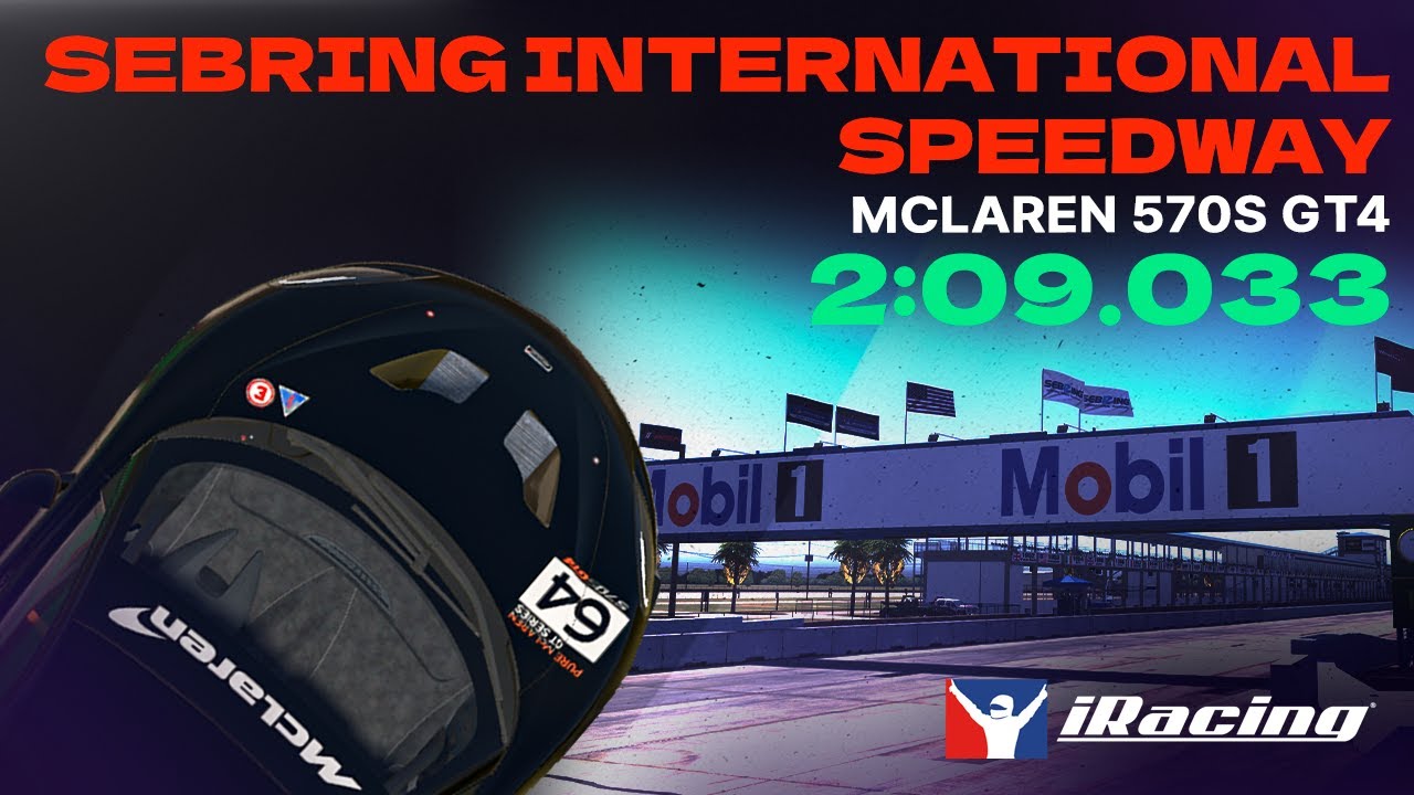 iRacing | Mclaren 570S GT4 - Sebring International Raceway - FTSCC - 2025 S2 Week 2 | Hotlap