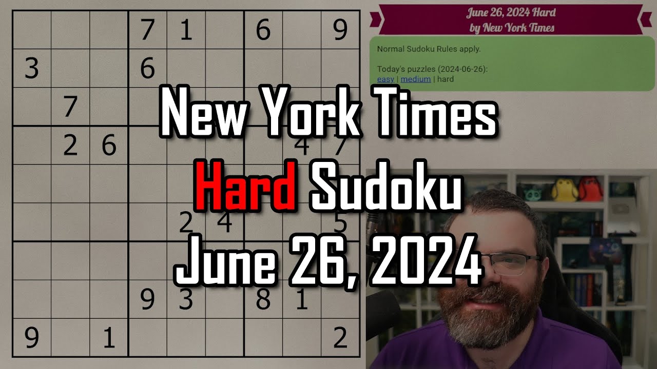 NYT Hard Sudoku Walkthrough | June 26, 2024