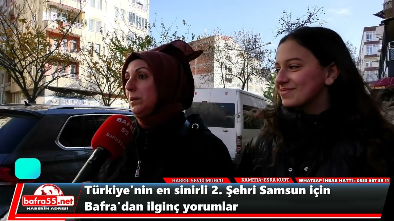 Türkiye'nin en sinirli 2. Şehri Samsun için Bafra'dan ilginç yorumlar#bafra55net