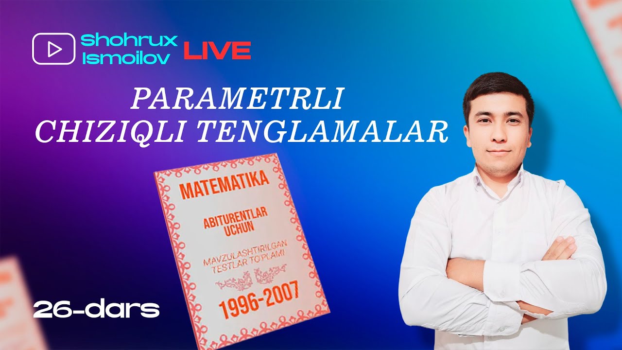 PARAMETRLI CHIZIQLI TENGLAMALAR #AXBOROTNOMA #ALGORITM #MATEMATIKA #TREND #19962007