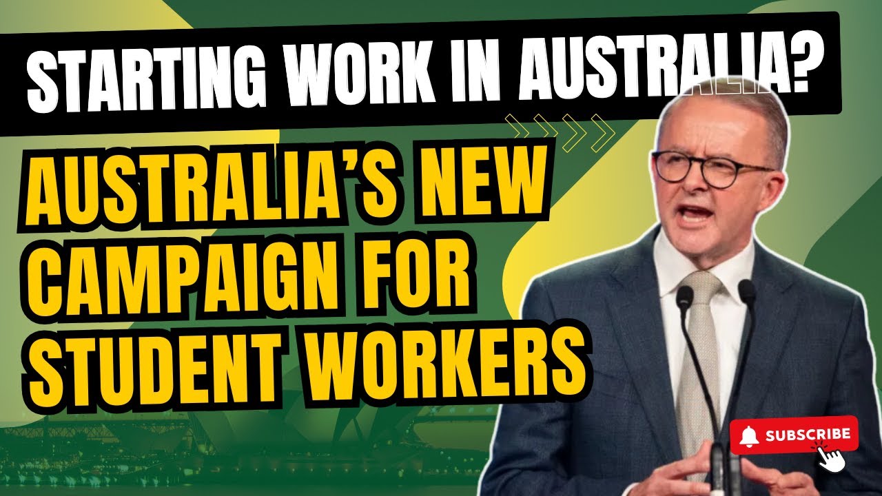 Starting Work in Australia | Australia&rsquo;s New Campaign for Student Workers