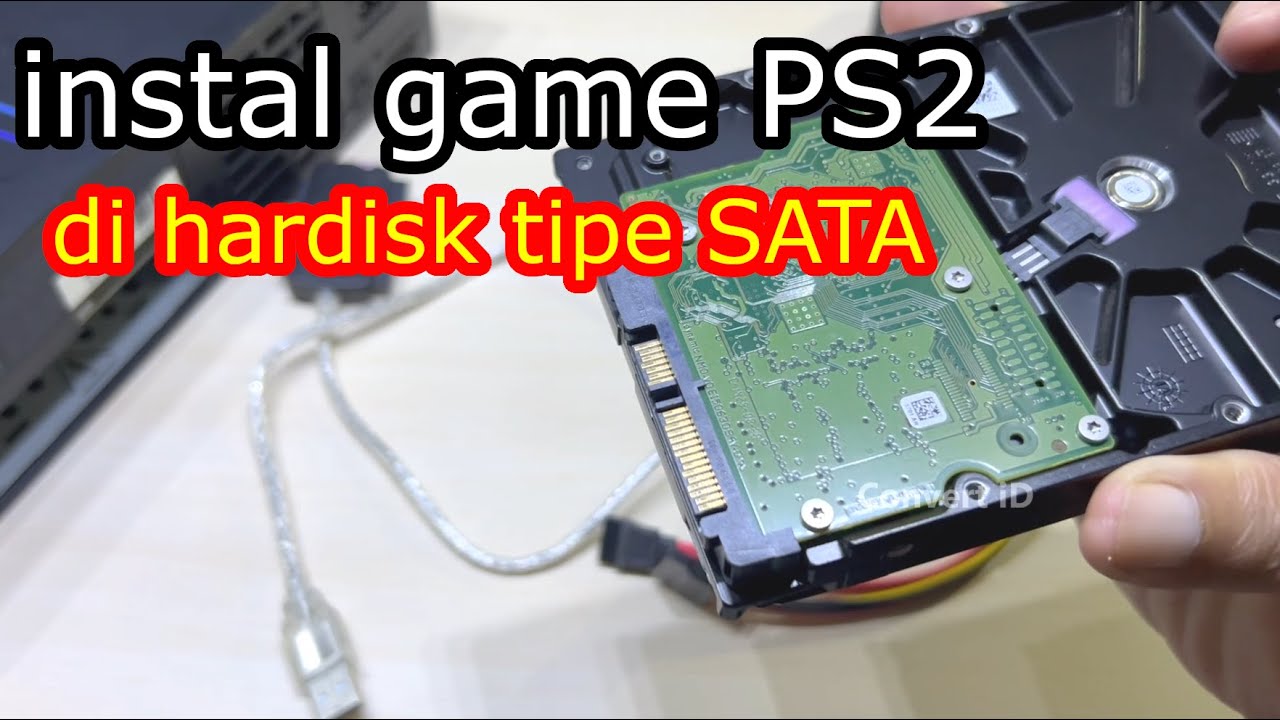 Cara isi game PS2 di hardisk internal tipe SATA