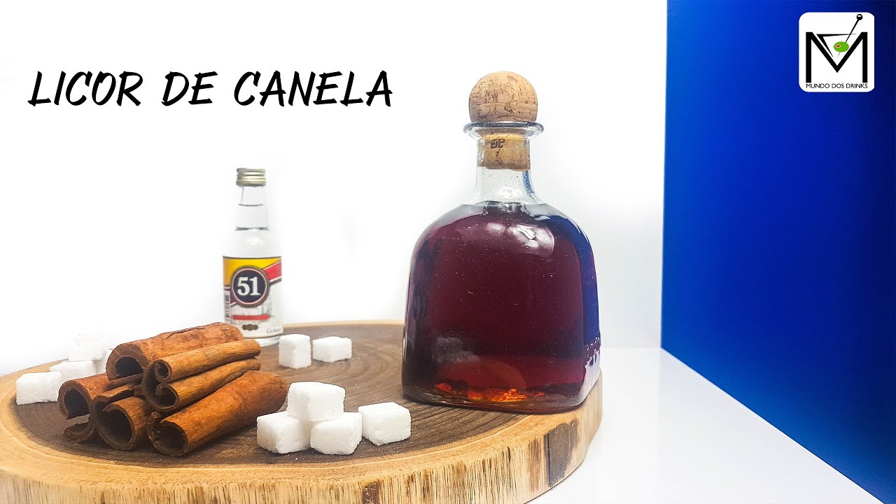 COMO FAZER LICOR DE CANELA