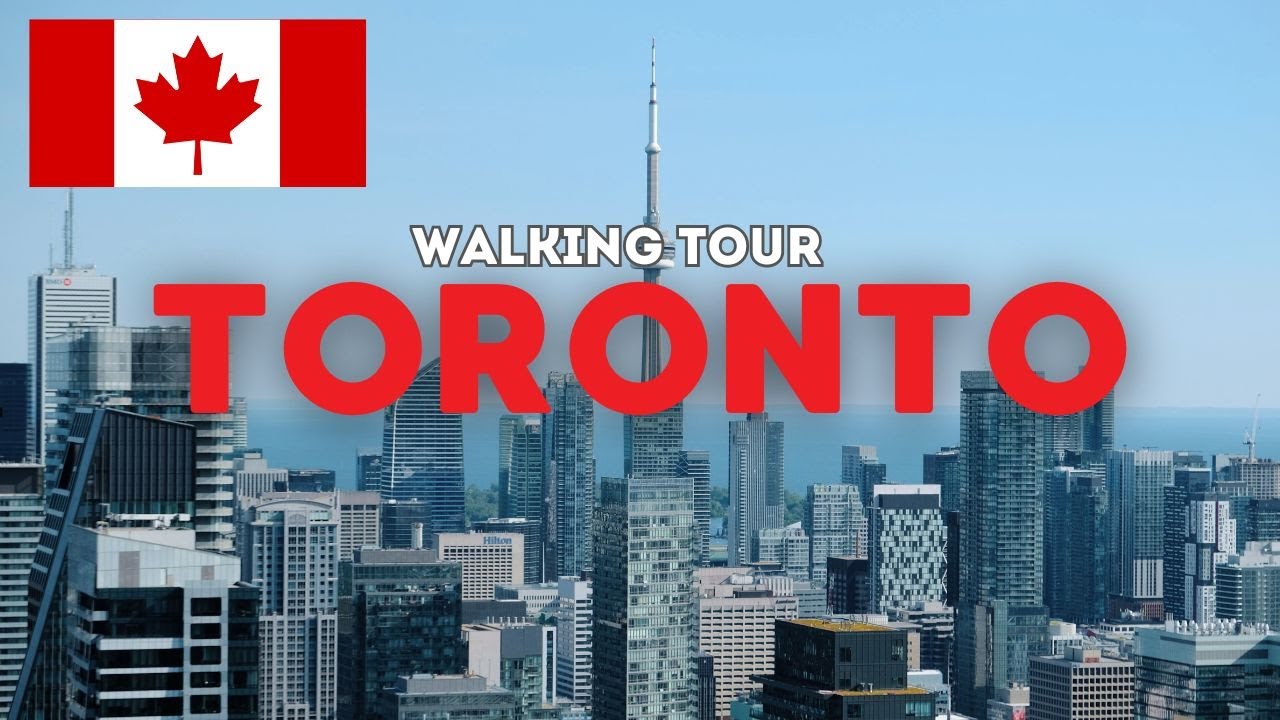 Toronto | Walking Tour