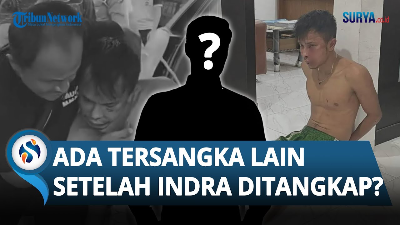 ADA PELAKU LAIN? Polisi Endus Dugaan Tersangka Baru seusai Indra Septiarman Ditangkap