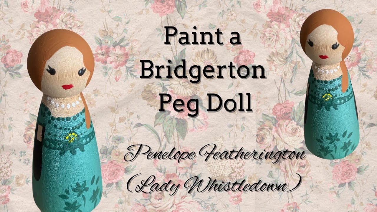 Bridgerton peg doll painting - Penelope Featherington - Lady Whistledown