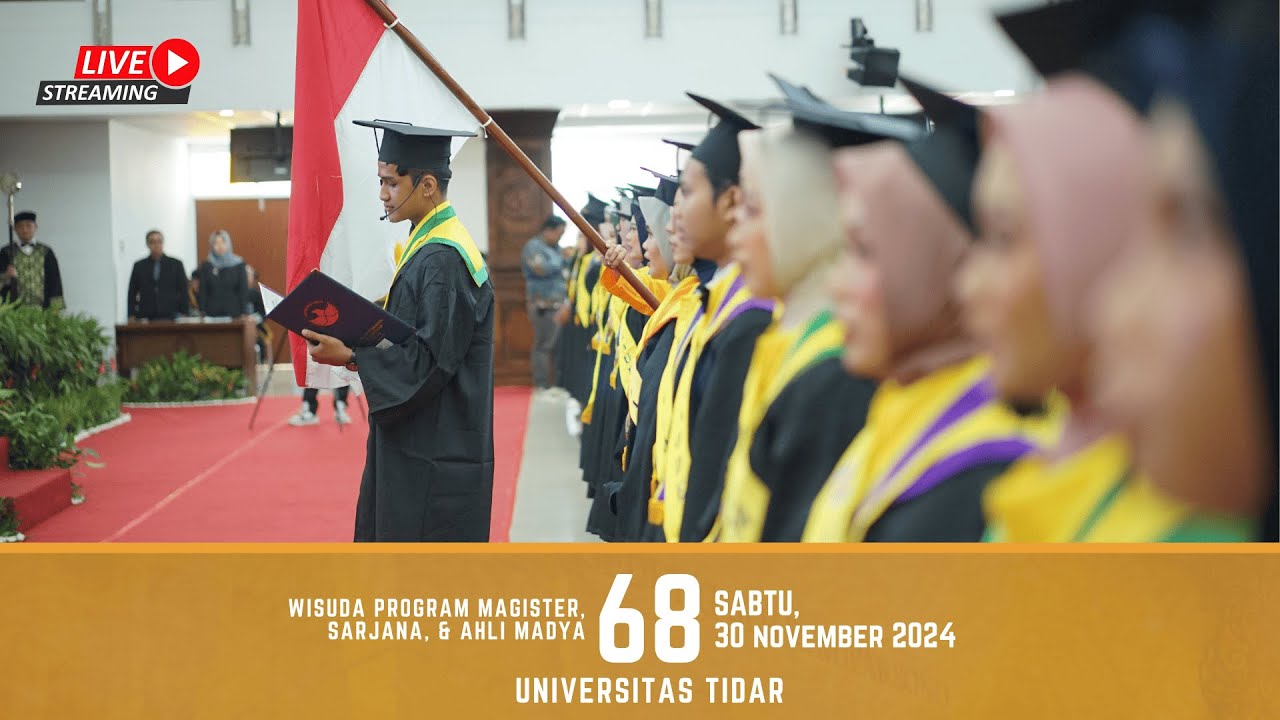 WISUDA UNIVERSITAS TIDAR  KE 68