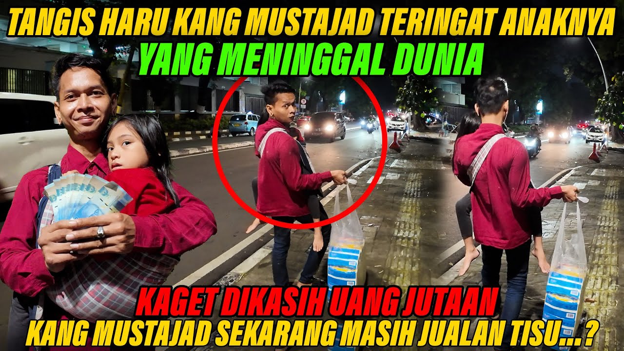 KAGET !!! DITONDONG UANG JUTAAN RUPIAH, KANG MUSTAJAD LANGSUNG MENANGIS TERHARU