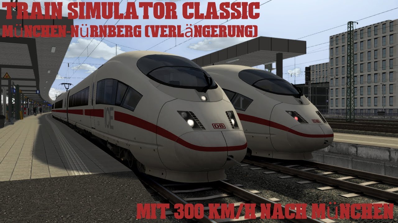 Train Simulator Classic/ München-Nürnberg (Verlängerung)/ Highspeed 300 km/h (ICE 3M)/ Jenco/ PC/ DE