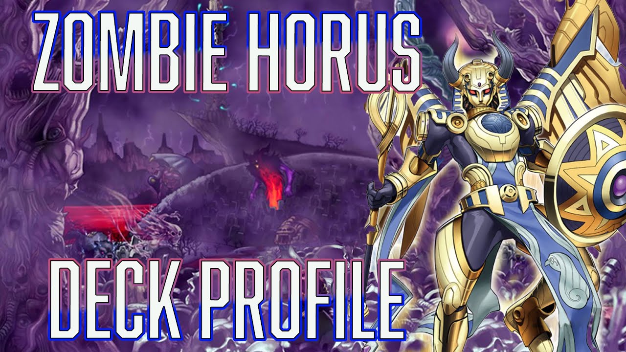 YUGIOH Zombie Horus Deck Profile Dec 2023