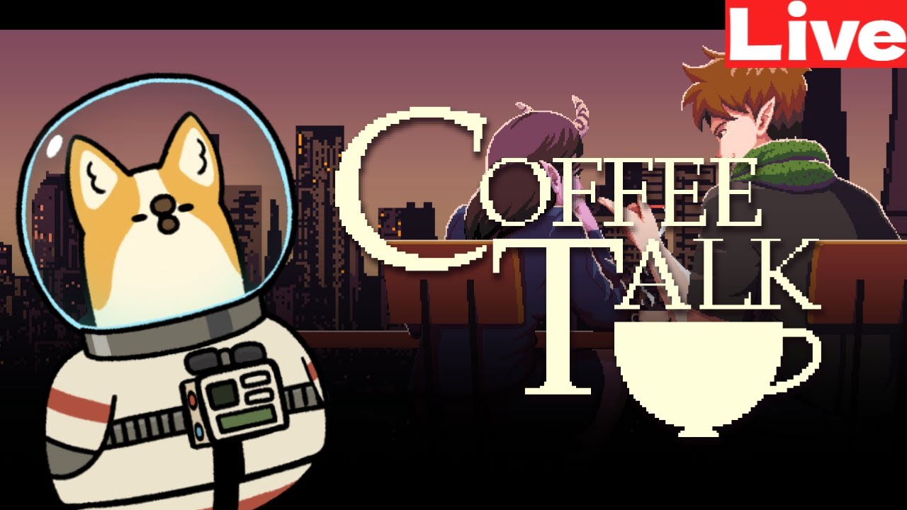 【コーヒートーク】様々なヒトが暮らす街でコーヒー屋を営む宇宙犬【SESERI/おかゆ帝国】#coffeetalk