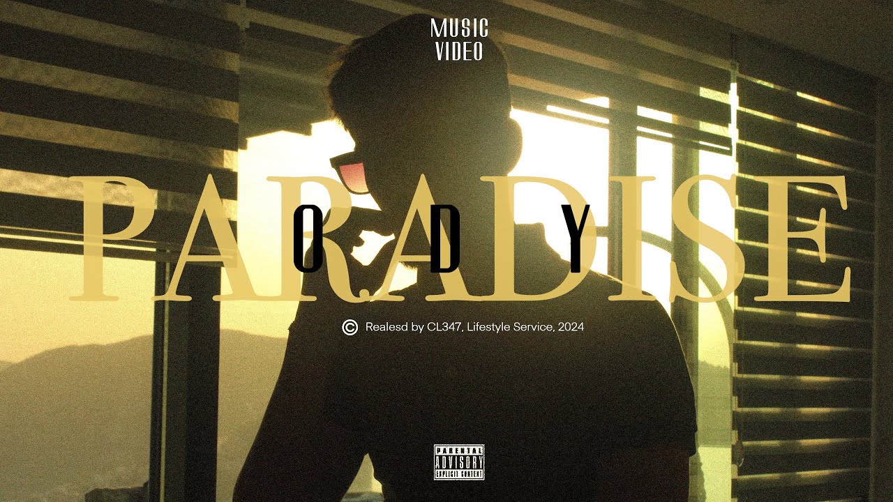 ody - paradise (released from CL347, film by fudaylov)