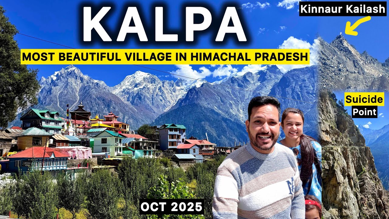 Kinnaur Kalpa Himachal Pradesh | Kalpa Kinnaur Tour | Kalpa Tourist Places | Kinnaur Valley