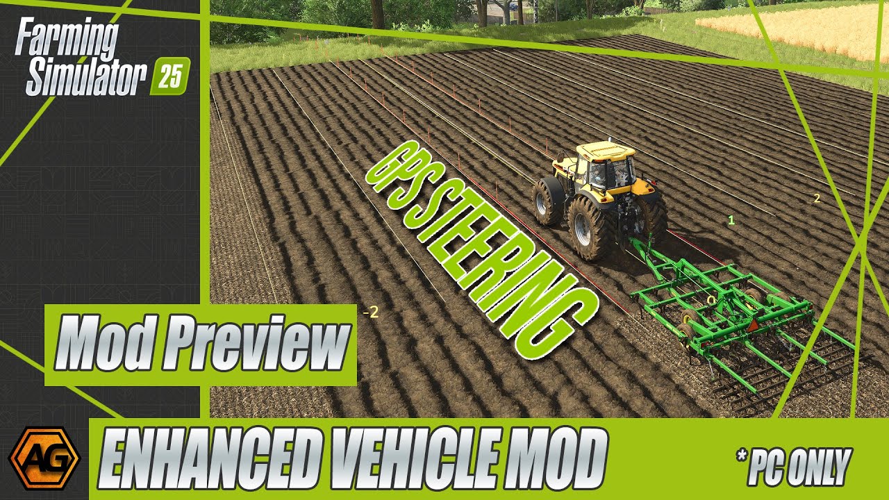 The FIRST GPS MOD for Farming Simulator 25 - Enhanced Vehicles by Majo76