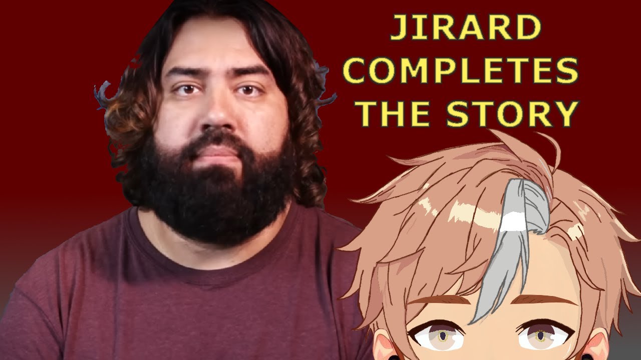 Jirard Completes The Story