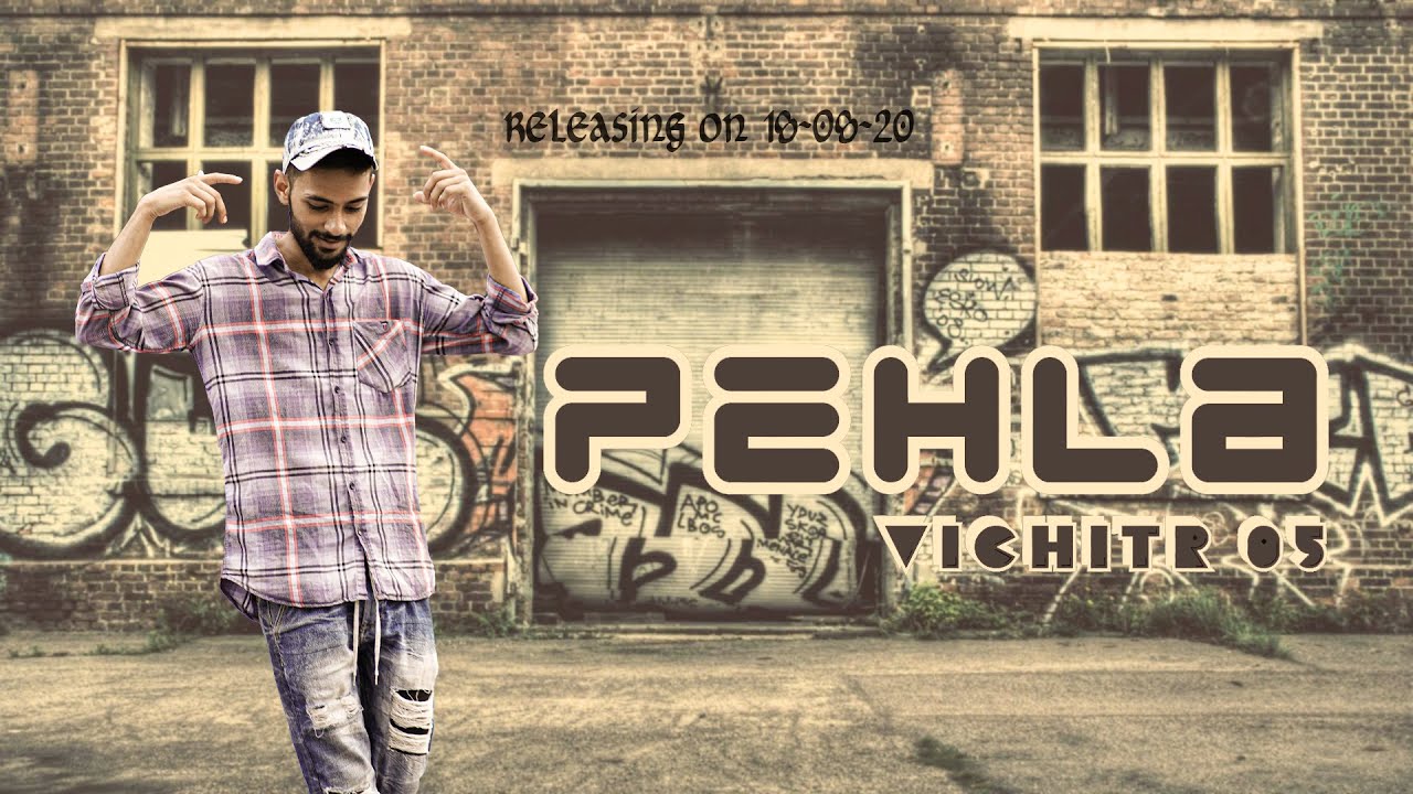 Pehla - Vichitr |(PROD.BOWSY x yuki)|Underground Rapper | Official Video 2k20 | Delhi-5