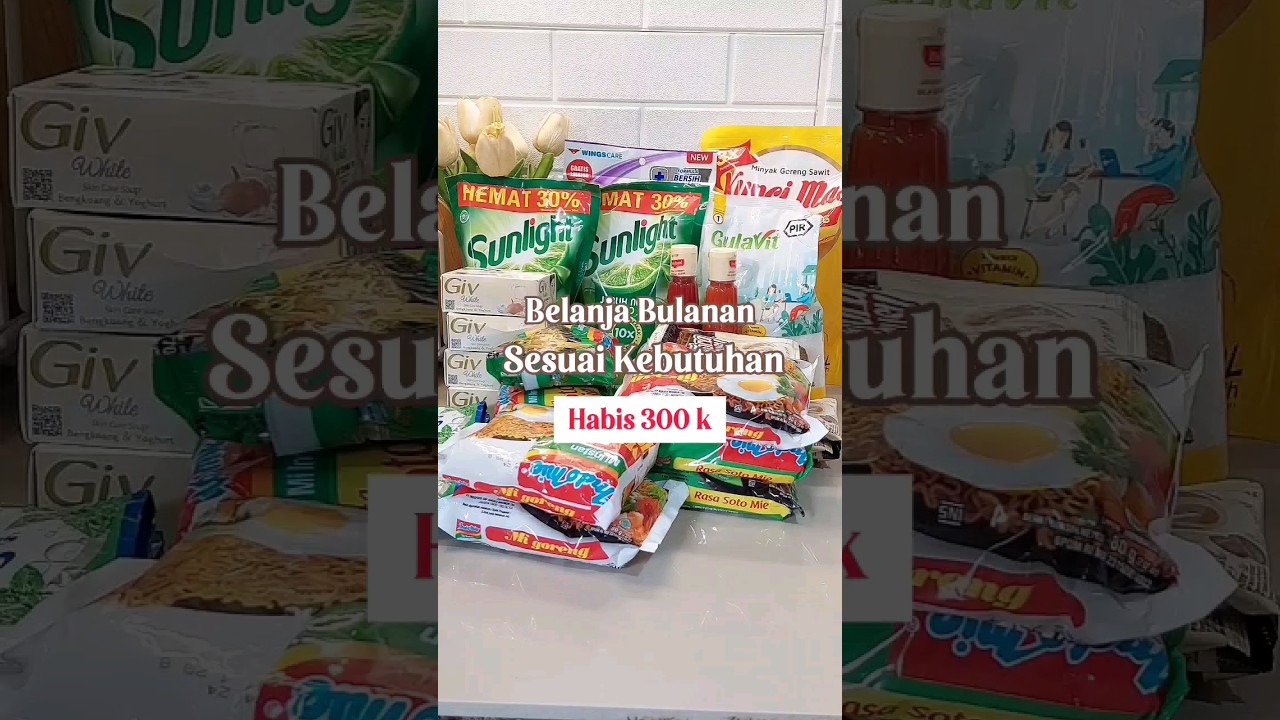 Belanja Bulanan Budget 300 k ‼️ Hemat Atau Boros Ya ❓️