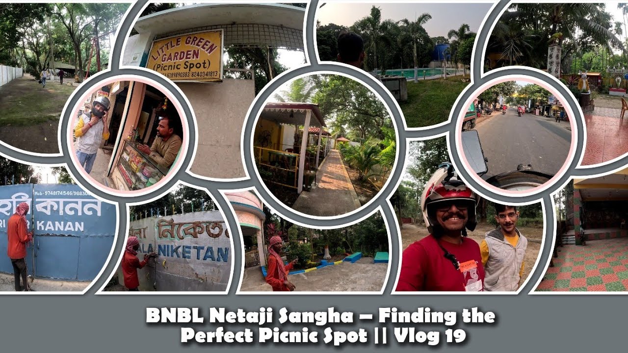 BNBL Netaji Sangha – Finding the Perfect Picnic Spot || Vlog 20 #picnic #viralvideo