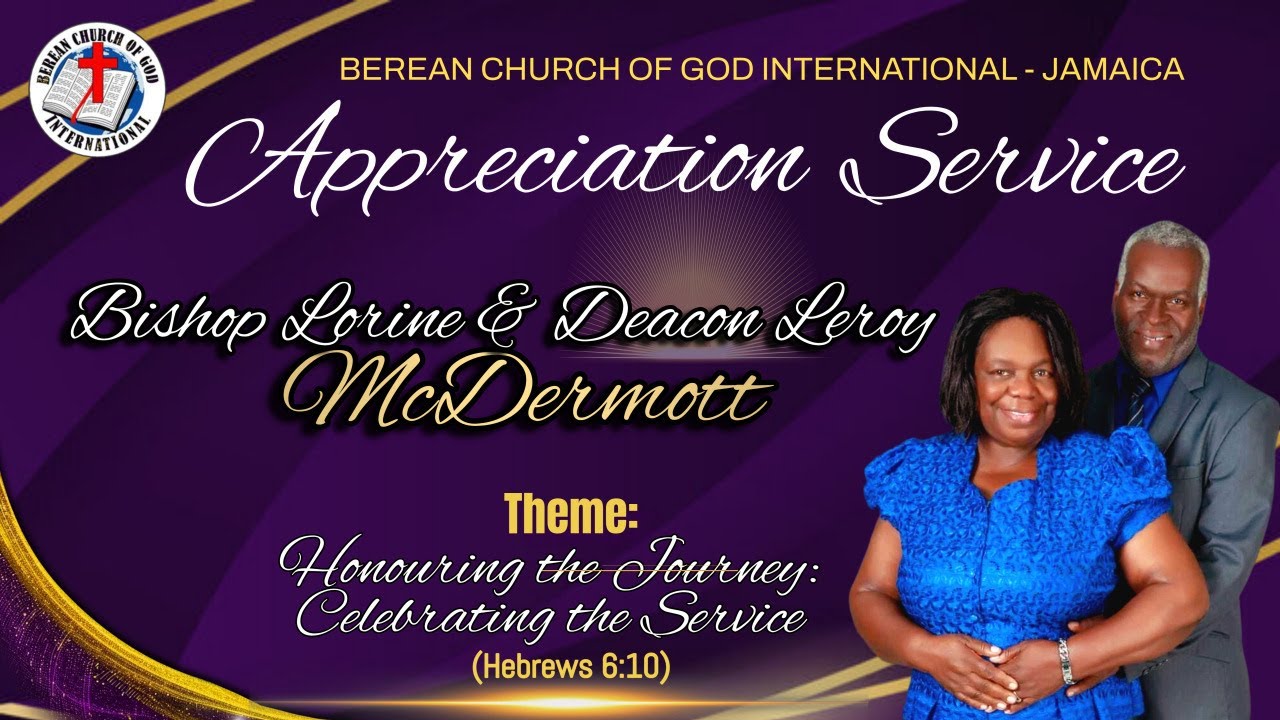 Appreciation Service - Bishop Lorine and Deacon Leroy McDermott