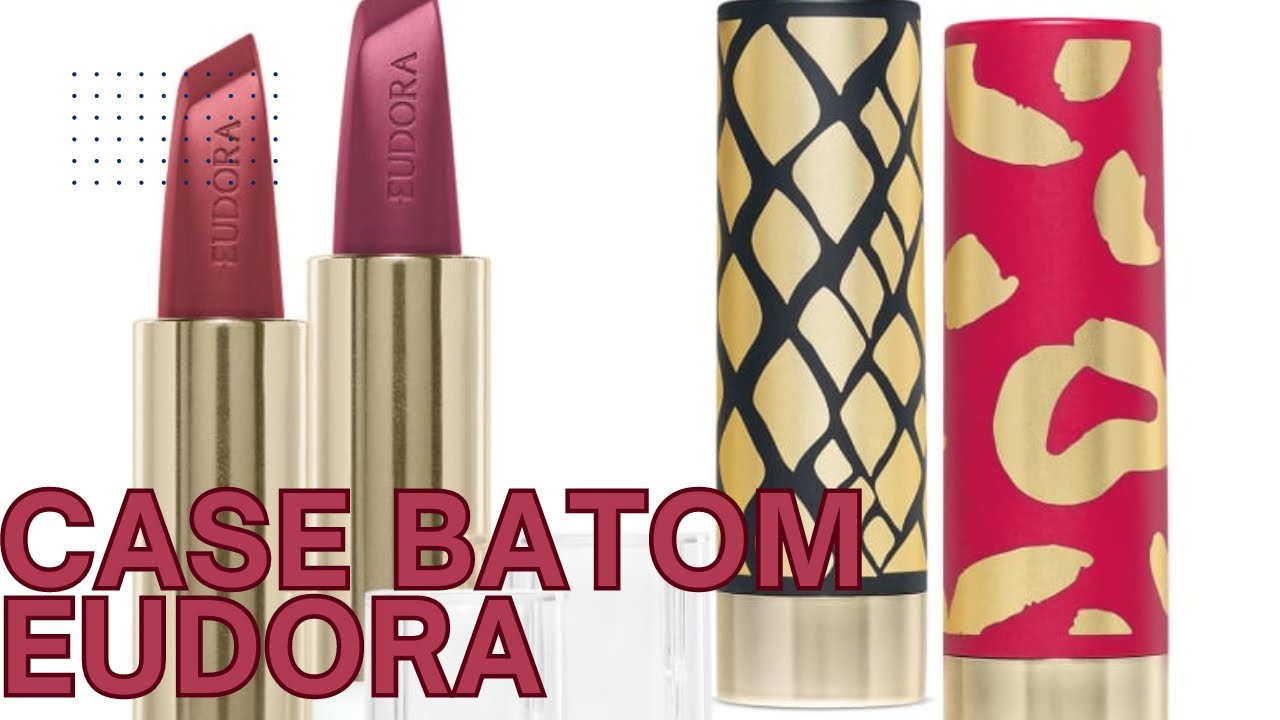 Case batom Eudora