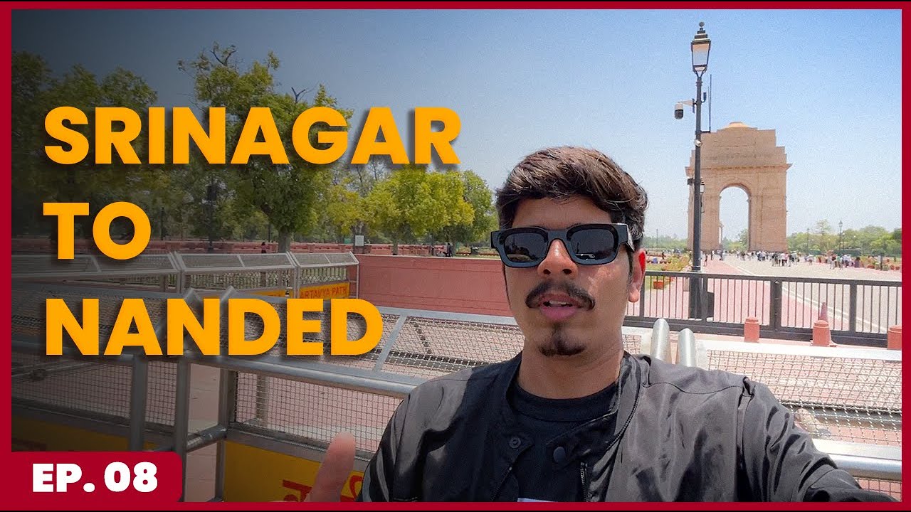Srinagar (Kashmir) to Nanded | India Gate | Maharashtra Sadan.....