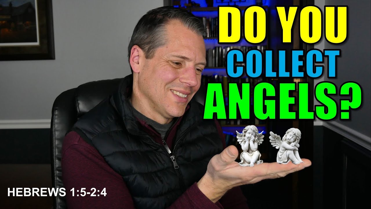 Jesus is Better than the Angels! | Hebrews 1:5-2:4