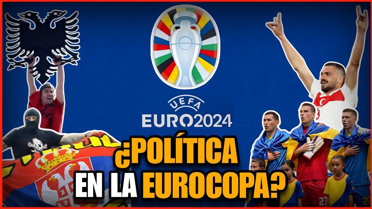 TENSIONES POL&Iacute;TICAS Y &Eacute;TNICAS EN LA EUROCOPA ALEMANIA 2024 ⚽️🔥🇩🇪🇪🇺 | @ArchivosGol