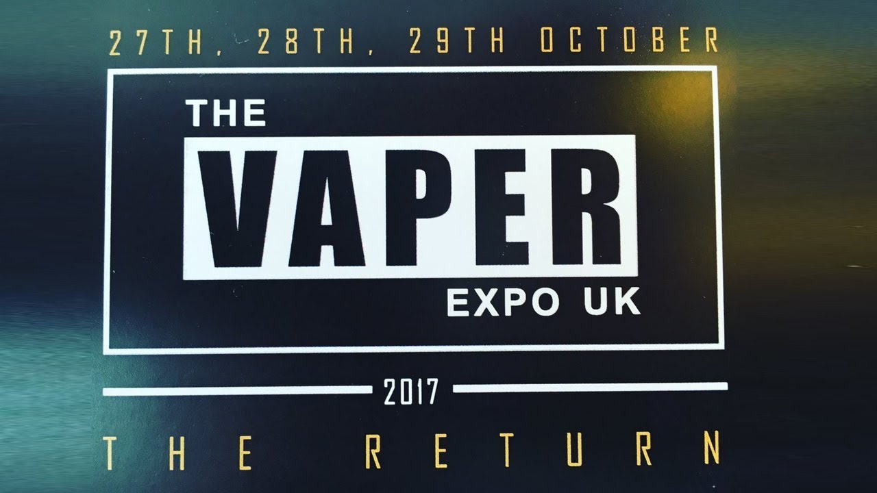 Vaper Expo UK The Return 2017