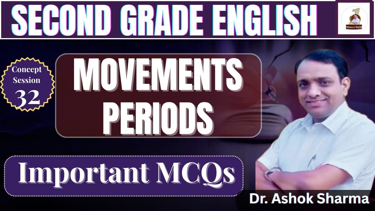 Movements and Periods : Concept Booster Session 32 (Second Grade English)