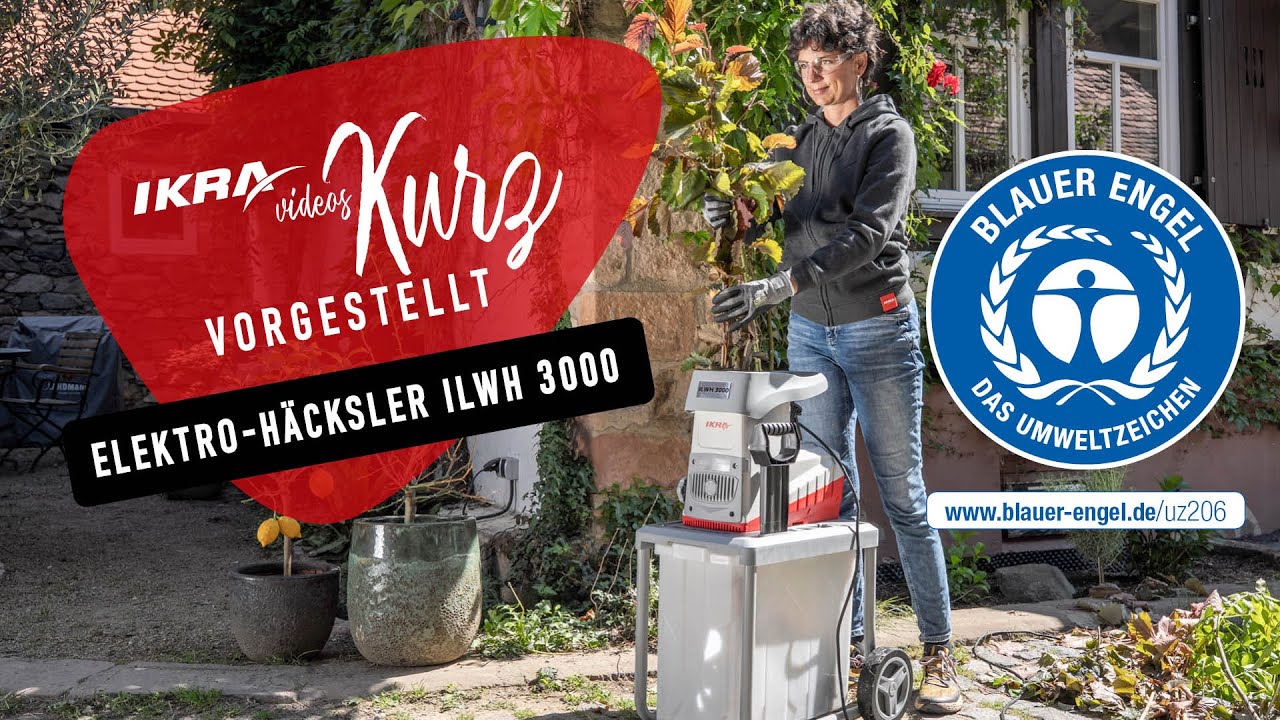 Elektro Häcksler ILWH 3000 - ausgezeichnet mit dem blauen Engel