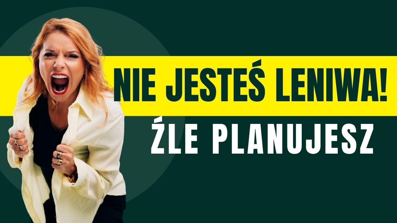Źle planujesz, zrób to dobrze 