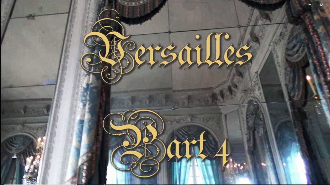 Palace of Versailles Part 4 - Grand Trianon & Petit Trianon