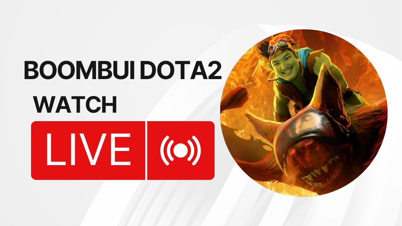 Boombuiii Dota2 จะไป 12k mmr ให้ได้