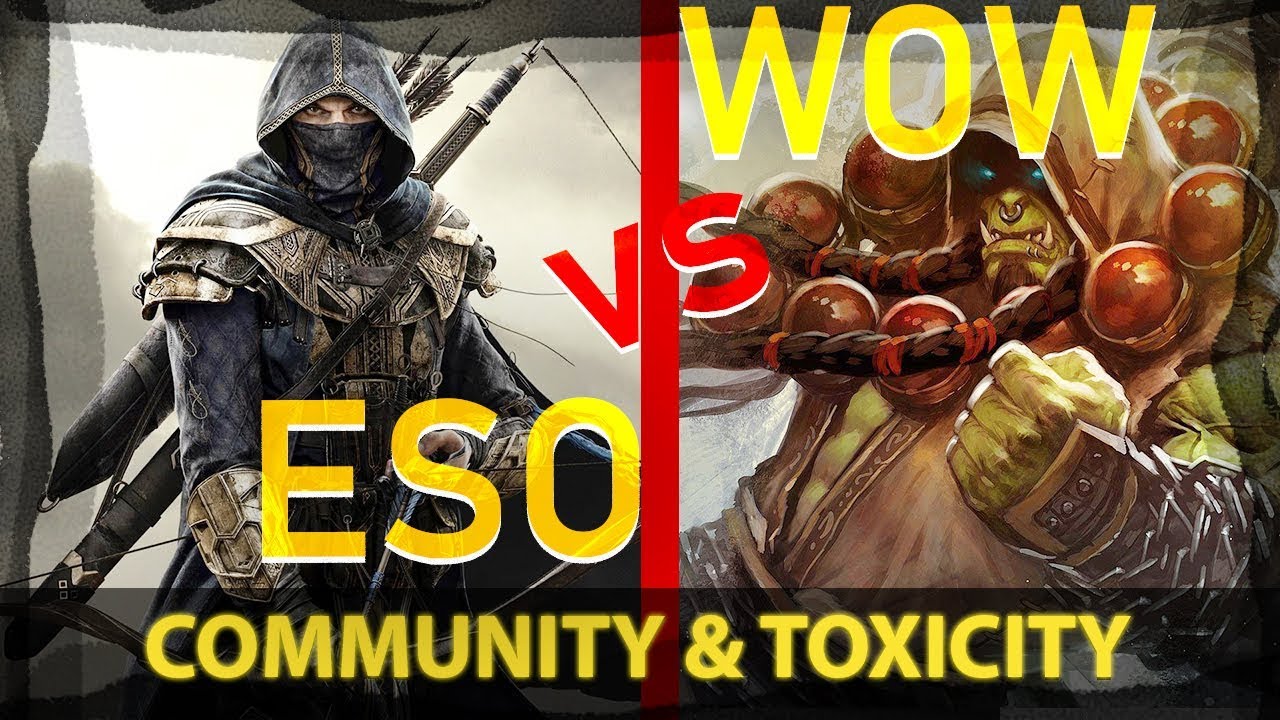 ESO vs WOW - Community and Toxicity (2019)
